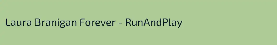 Laura Branigan Forever - RunAndPlay